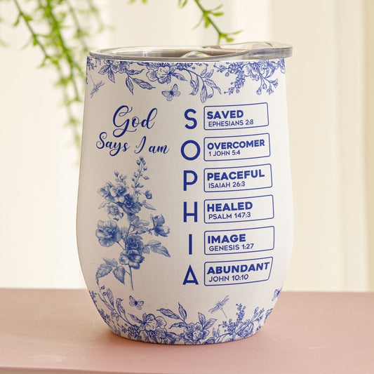 God Says I Am Name Letter In Bible Birth Flower Toile De Jouy Style - Personalized Wine Tumbler