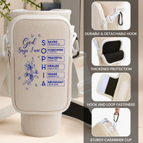 God Says I Am Name Letter In Bible - Personalized Water Bottle Carrier Bag With Phone Pocket