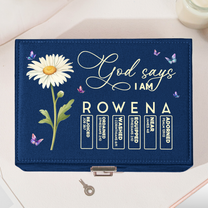 God Says I Am Name Letter In Bible Verse - Personalized Large Jewelry Box