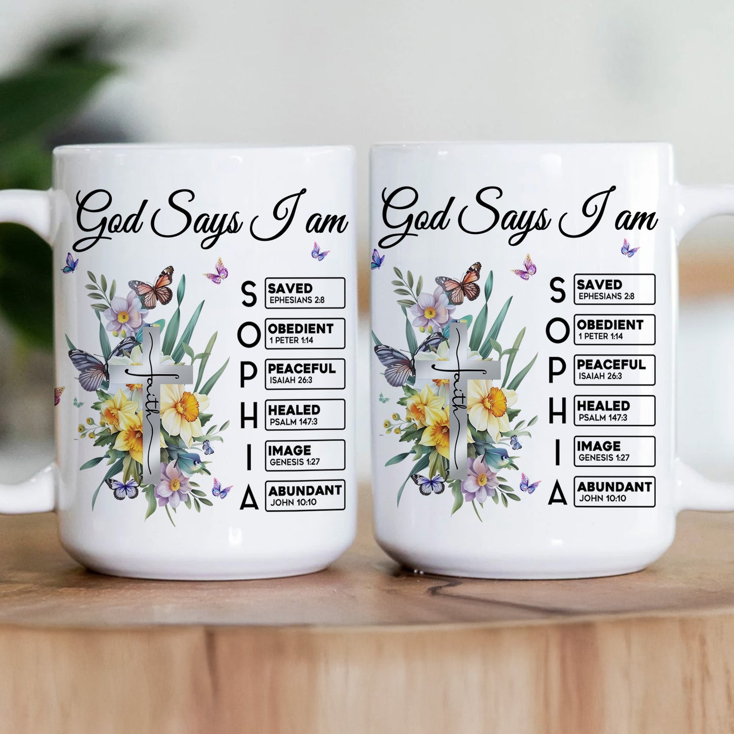 God Says I Am New Version Custom Birth Flower Name In Bible - Personalized mug