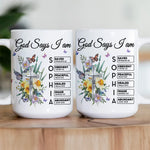 God Says I Am New Version Custom Birth Flower Name In Bible - Personalized mug