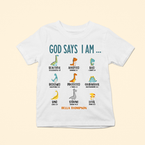 God Says I Am - Personalized Shirt