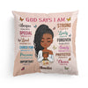 God Says I Am Unique - Personalized Pillow (Insert Included)