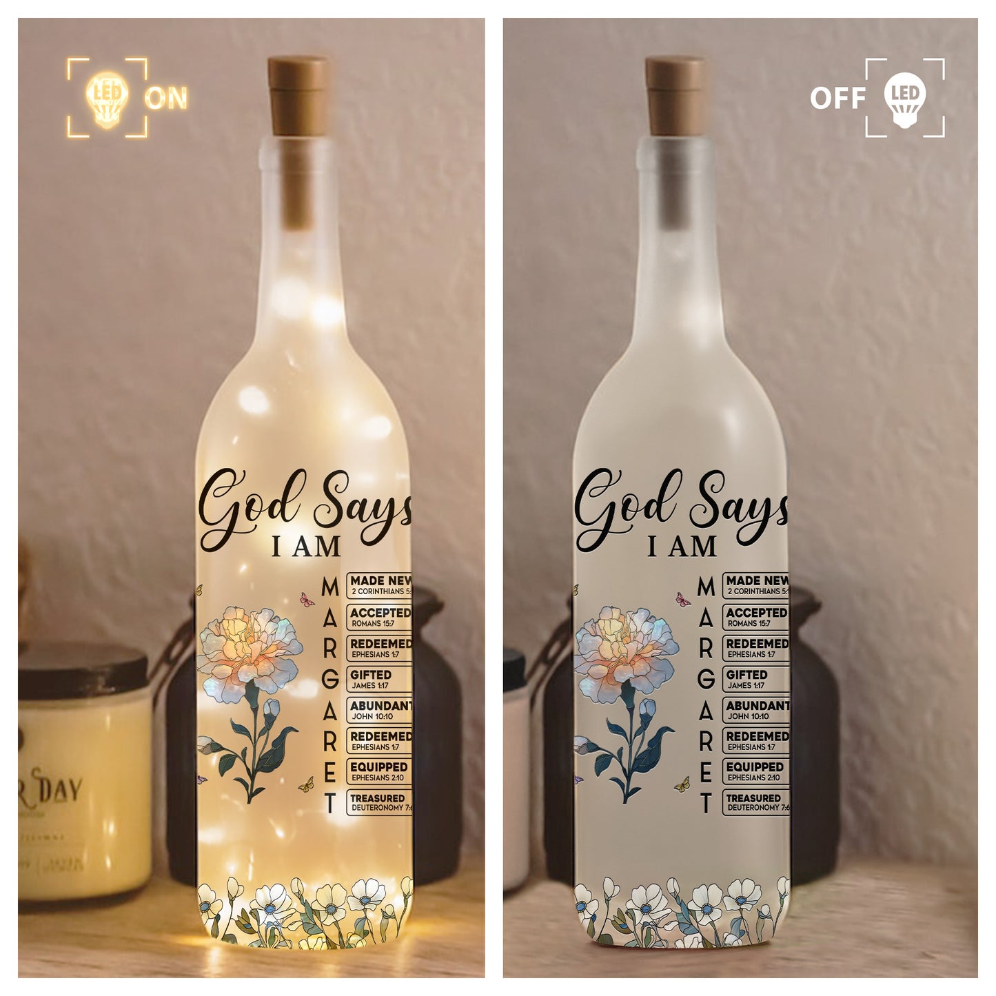 God Says I Am With Name Letter In Bible - Personalized Bottle Lamp