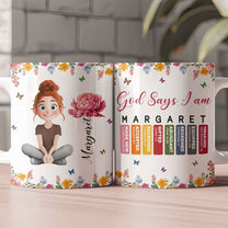 God Says I Am With Name Letter In Bible - Personalized Mug