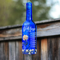 God Says I Am With Name Letter In Bible - Personalized Wine Bottle Wind Chime