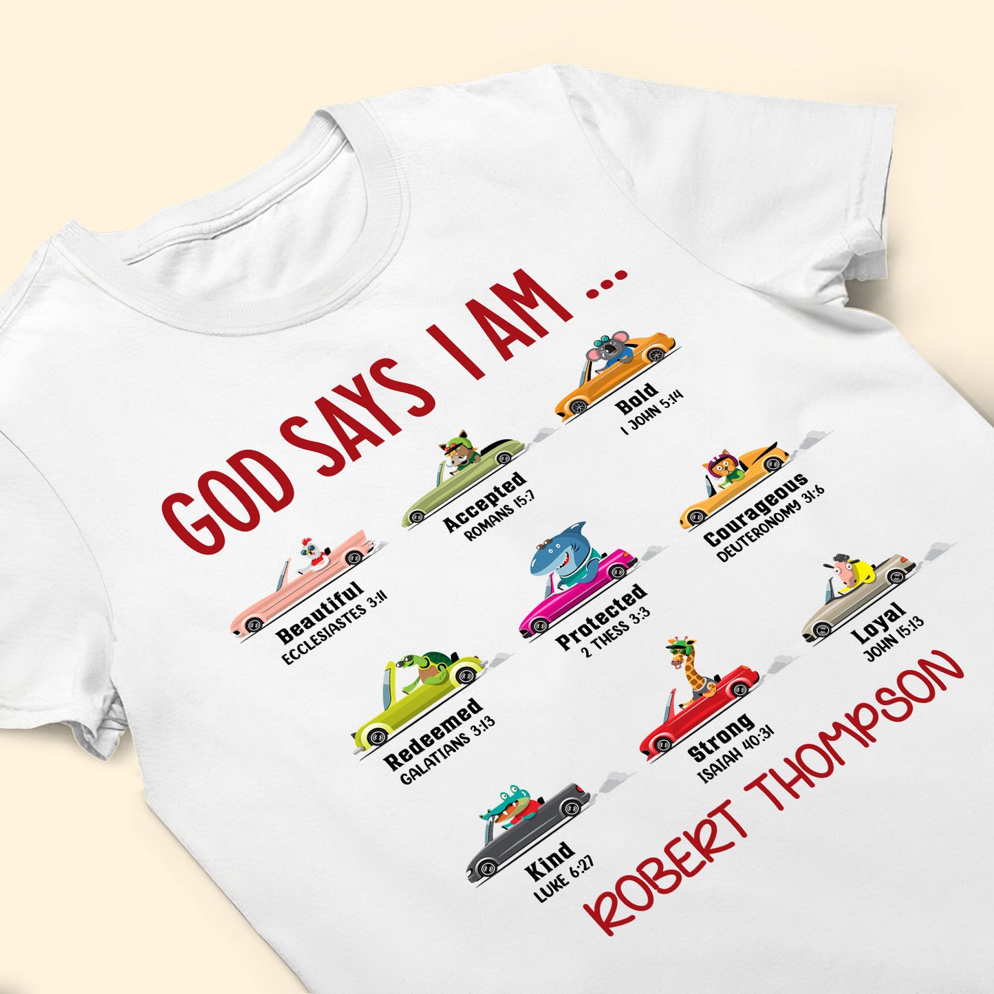 God Says I Am (Car Ver.) - Personalized Shirt