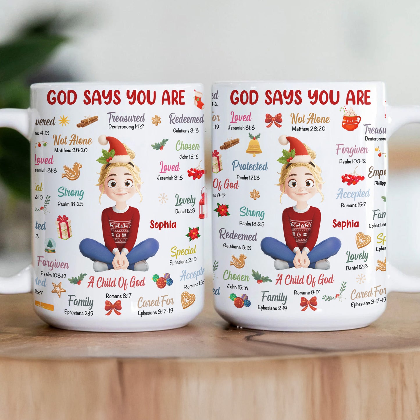 God Says You Are Christmas Affirmation - Personalized Mug