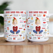 God Says You Are Christmas Affirmation - Personalized Mug