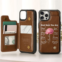 God Says You Are - Custom Birth Flower - Personalized Leather Flip Wallet Phone Case