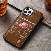 God Says You Are - Custom Birth Flower - Personalized Leather Flip Wallet Phone Case