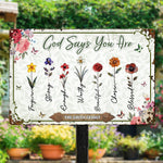 God Says You Are Floral Version - Personalized Metal Sign