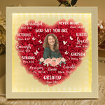 God Says You Are - Gifts For Daughter, Christian Women - Personalized Photo Flower Shadow Box With LED Light