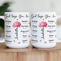 God Says You Are Name Letter In Bible With Birth Flower - Personalized Mug