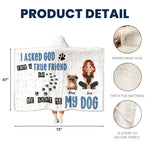 God Sent Me My Dog - Personalized Wearable Blanket Hoodie