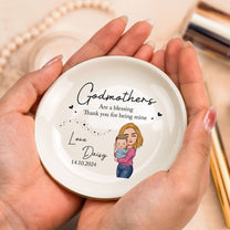 Godmothers Are A Blessing Thank You For Being Mine - Personalized Jewelry Dish