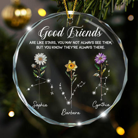 Good Friends Are Like Stars Custom Birth Month & Zodiac Star Sign - Personalized Glass Ornament