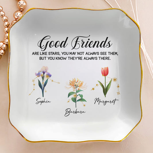Good Friends Are Like Stars Custom Birth Month & Zodiac Star Sign - Personalized Jewelry Dish