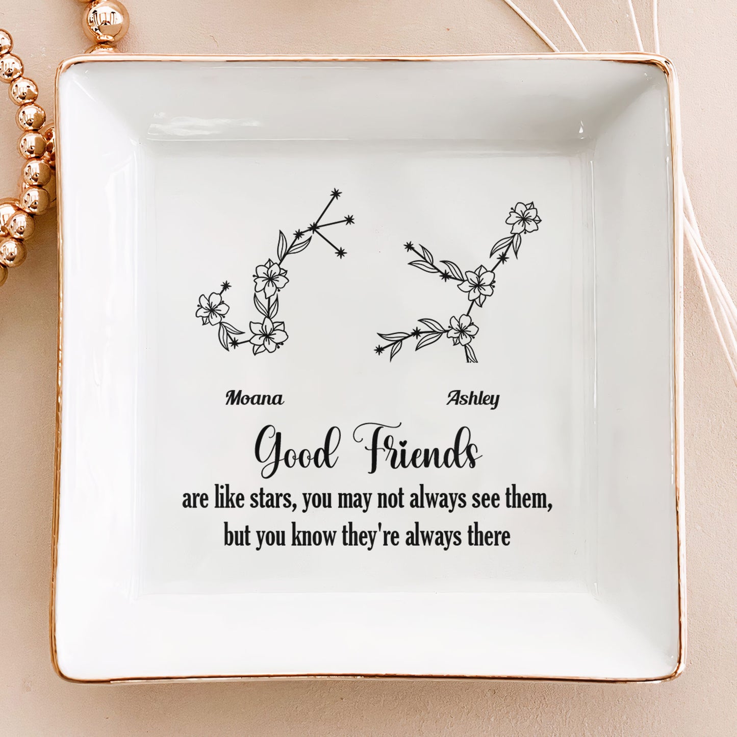 Good Friends Are Like Stars - Custom Zodiac Star - Personalized Jewelry Dish