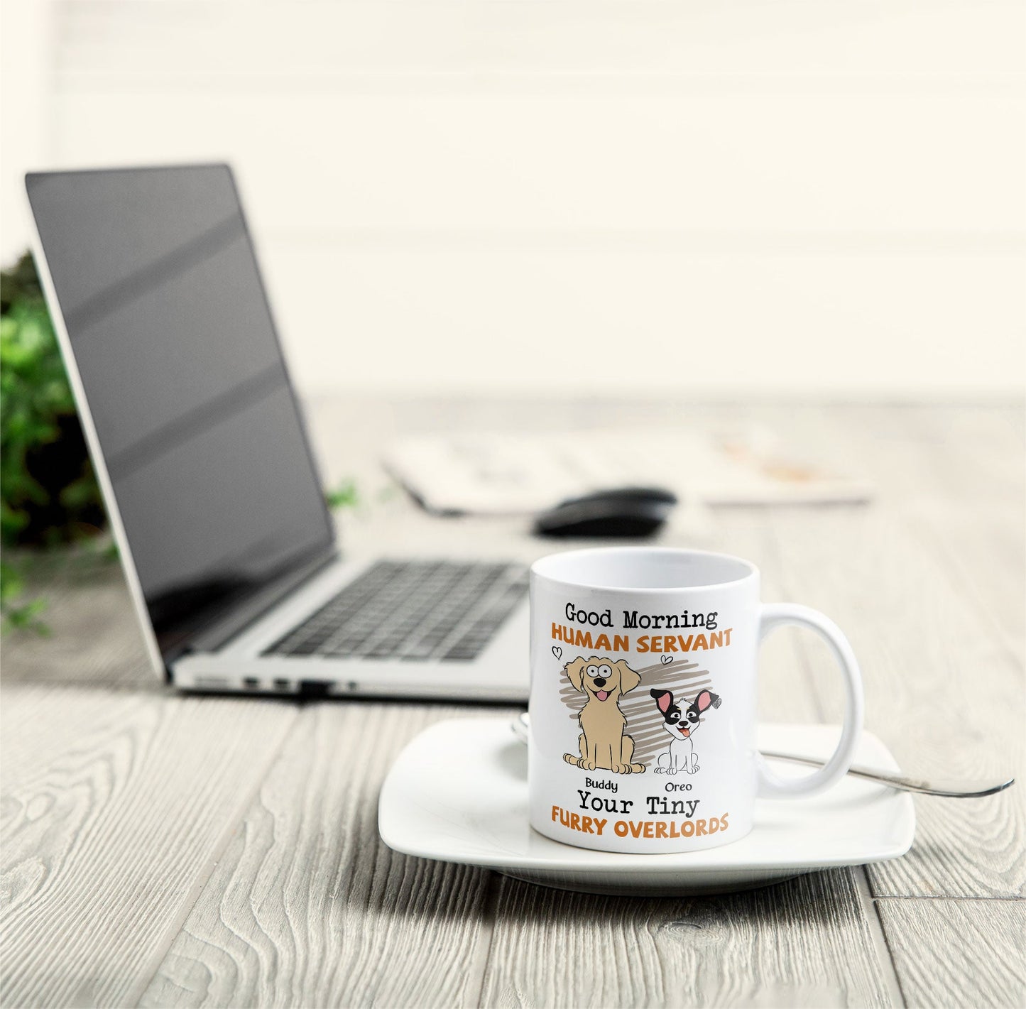 Good Morning Human Servant - Dog Version - Personalized Mug