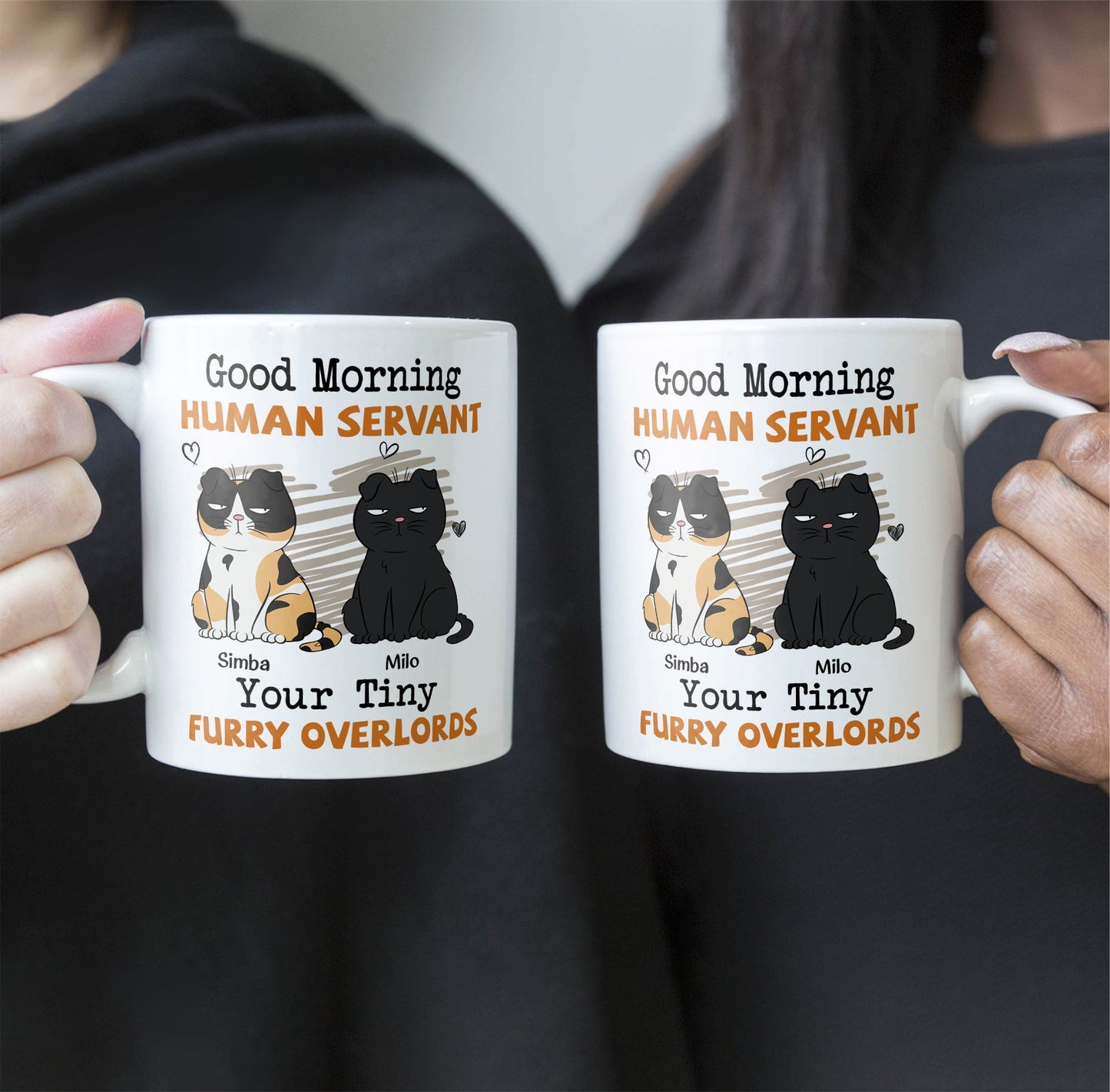 Good Morning Human Servant - Personalized Mug