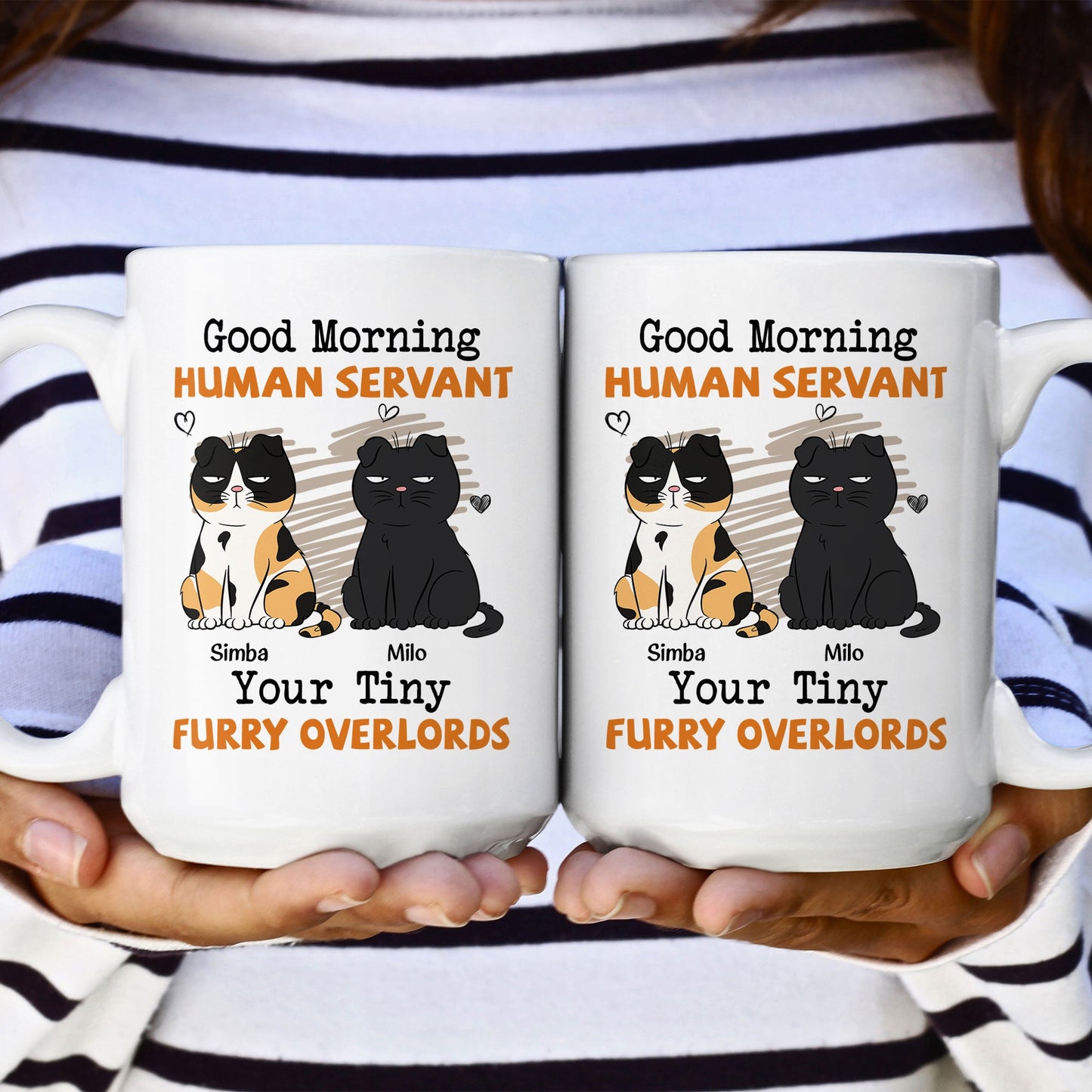 Good Morning Human Servant - Personalized Mug