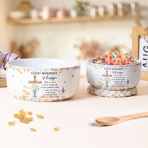 Good Morning This Is God - Personalized Ceramic Bowl