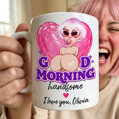 Good Morning Handsome Upload Your Photo - Funny Gift For Him, Husband, Boyfriend - Personalized Mug