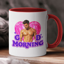 Good-Morning-Upload-Your-Photo--Funny-Gift-For-Wife,-Girlfriend,-Her-Personalized-Mug-3