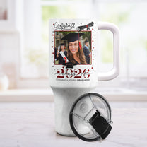 Graduation Behind You All Your Memories - Personalized Photo 40oz Tumbler With Straw