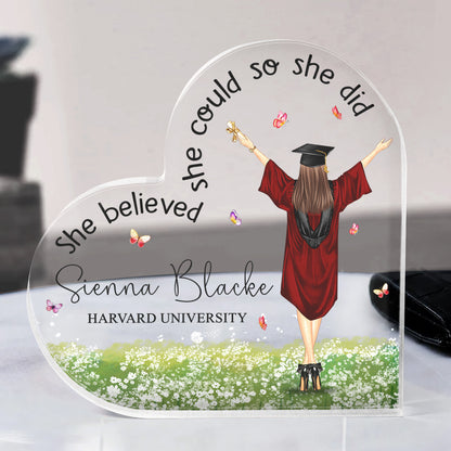 Graduation Gift She Believed She Could So She Did - Personalized Acrylic Plaque