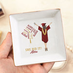 Graduation Gift She Did It - Personalized Jewelry Dish