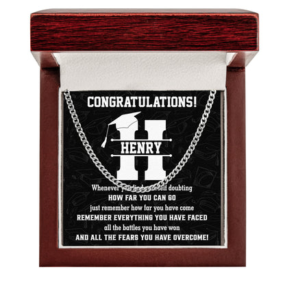 Graduation Remember How Far You Have Come - Personalized Men's Cuban Link Chain
