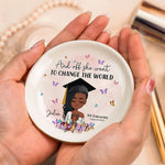 Graduation She Went To Change The World - Personalized Jewelry Dish