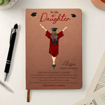 Graduation You Believed You Could So You Did - Personalized Leather Journal