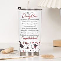 Graduation_You_Believed_You_Could_So_You_Did_Personalized_Tumbler_Cup_3
