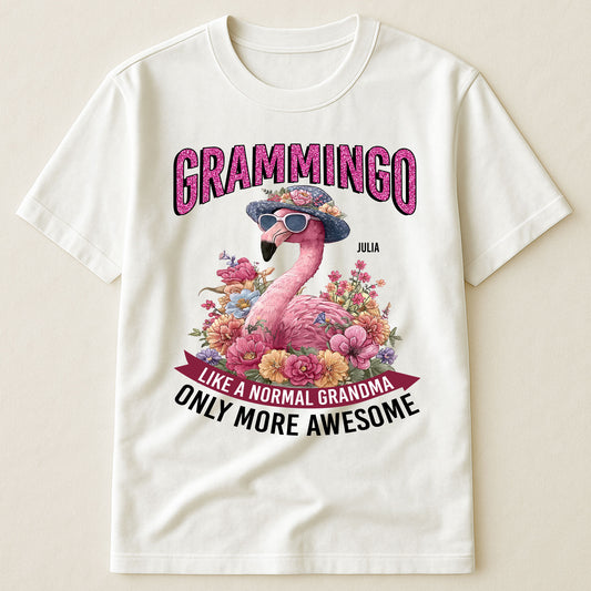 Grammingo Like A Normal Grandma, Only More Awesome - Personalized Shirt