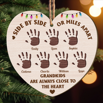 Grandkids Are Always Close To The Heart - Personalized Wooden Ornament