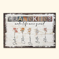 Grandkids Make Life More Grand - Personalized Wrapped Canvas - Birth Month Flowers