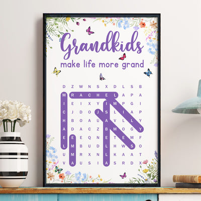 Grandkids Make Life More Grand - Personalized Poster