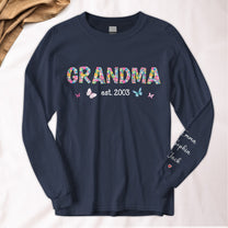 Grandma Floral Name On Sleeve - Custom Long Sleeve T-Shirt