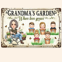 Grandma Garden Where Love Grows - Personalized Metal Sign