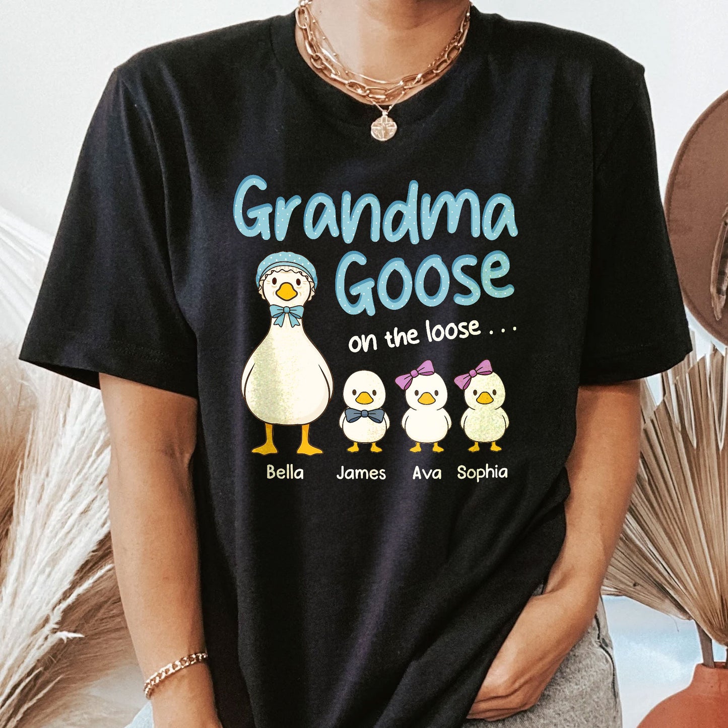 Grandma Goose On The Loose - Personalized Shirt