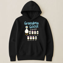 Grandma Goose On The Loose - Personalized Shirt