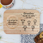 Grandma - You're Tea-Riffic - Custom Engraved Wooden Tea & Biscuit Board