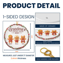 Grandma's Perfect Batch Christmas Cookie Gingerbread - Personalized Ceramic Ornament