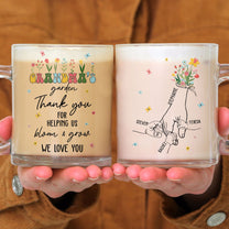 Grandma's Garden Thank You For Helping Us Bloom & Grow - Personalized Glass Mug