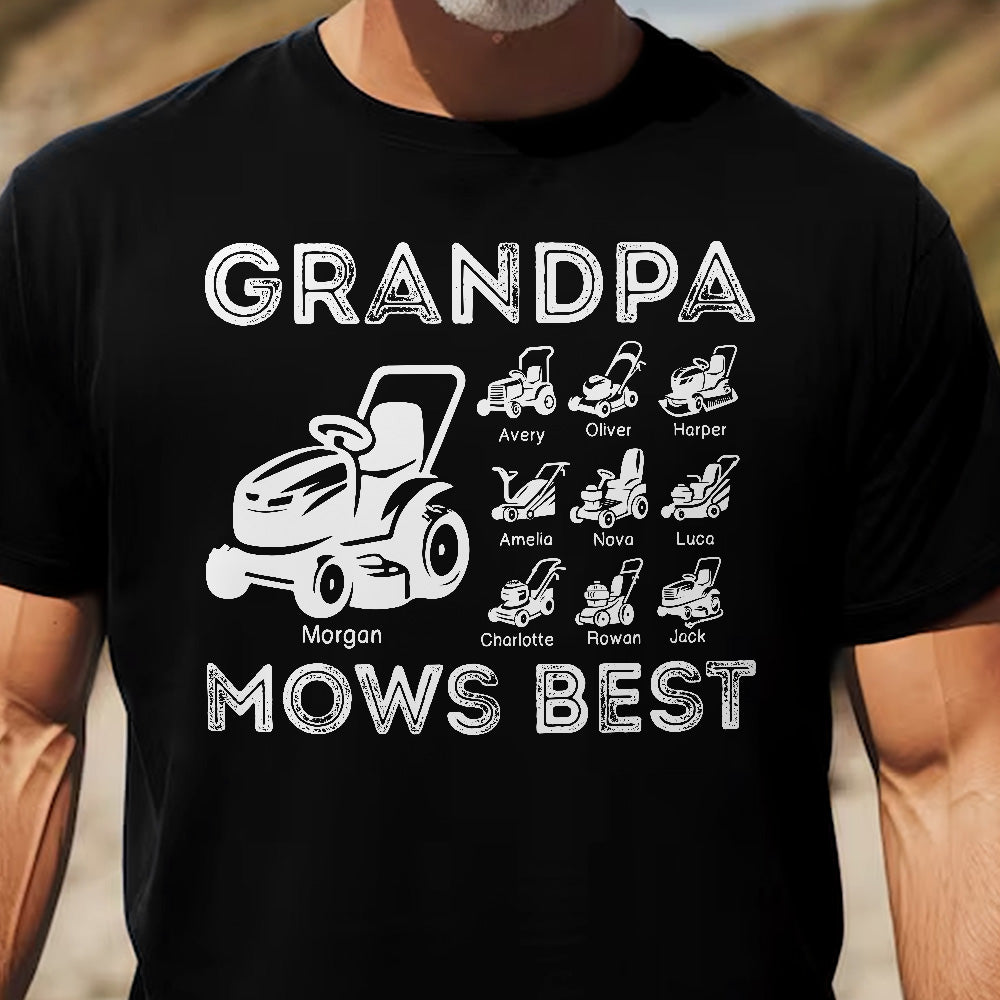 Grandpa Mows Best - Personalized Shirt