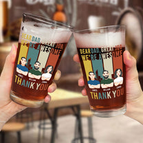 Great Job Dad We're Awesome - Personalized Beer Glass