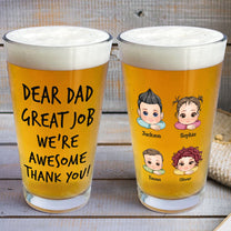 Great Job Dad We're Awesome - Personalized Beer Glass